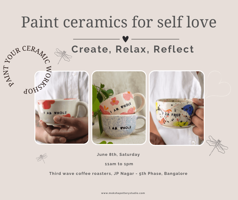 Paint your ceramics for self love event